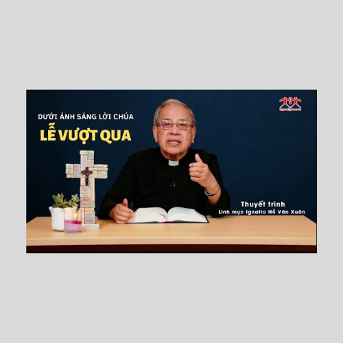 Bài 8: Lễ Vượt Qua